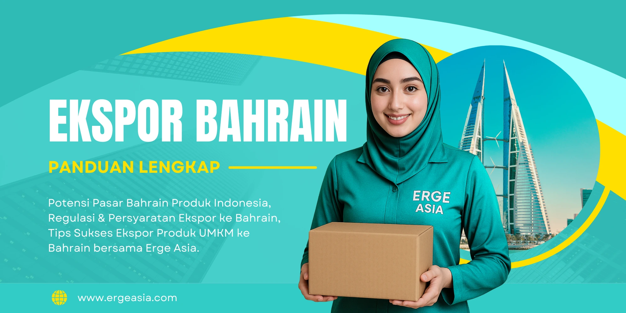 Jasa Ekspor Indonesia ke Bahrain: Solusi Logistik Praktis